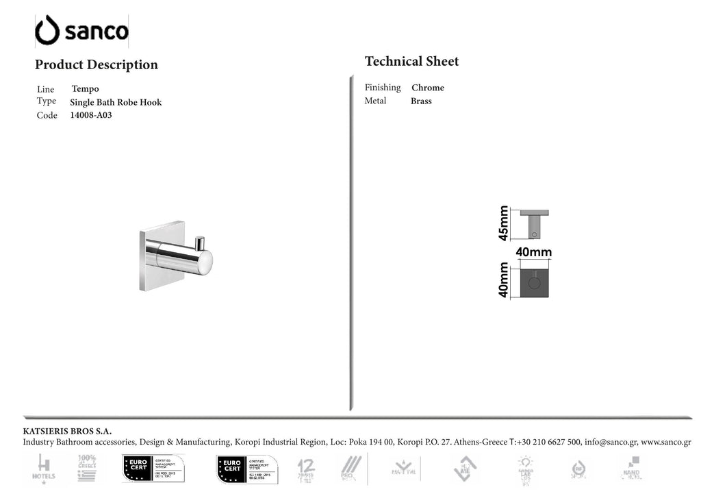 SANCO TEMPO ROBE HOOK CHROME technical drawing and dimensions